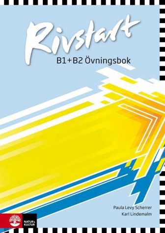 Rivstart - B1+B2 vningsbok