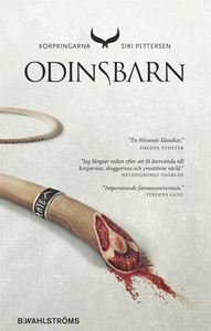 Odinsbarn-Korpringarna (del 1)