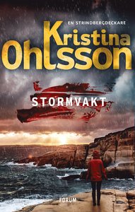 Stormvakt Strindbergserien (del 1)