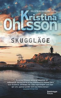 Skugglge-Strindbergserien (del 3)