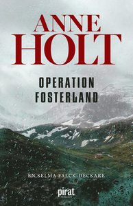 Operation fosterland-Selma Falk (del 2)