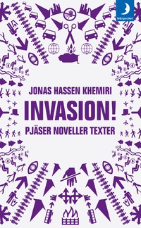 Invasion! : pjser noveller texter
