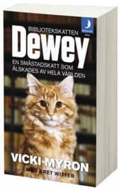Die Bibliotekskatze Dewey : eine Kleinstadtkatze von der ganzen