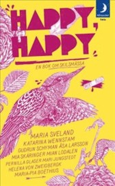 Happy, happy : en bok om skilsmssa
