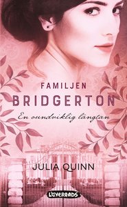 En oundviklig lngtan-Familjen Bridgerton (del 4)