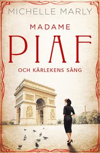 Madame Piaf och krlekens sng