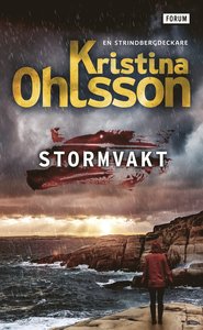 Stormvakt-Strindbergserien (del 1)