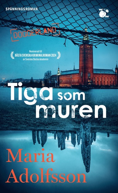 Tiga som muren-Doggerland (del 7)