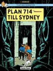 Tintin 22: Plan 714 Till Sidney