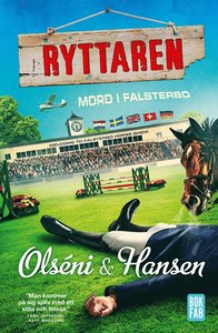 Ryttaren - Mord i Falsterbo (del 3)