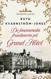 De fenomenala fruntimren p Grand Htel (1)