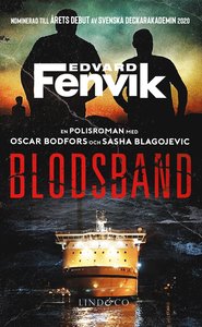 Blodsband-O Bodfält & S Blagojevic (del 1)