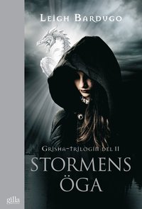 Stormens öga-Grisha-trilogin (del 2)